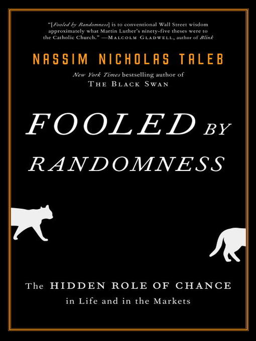 Title details for Fooled by Randomness by Nassim Nicholas Taleb - Available